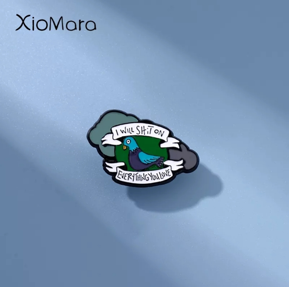 I will shit on everything you love